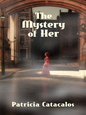 cover image of The Mystery of Her